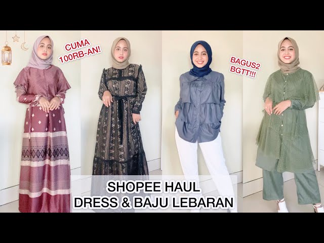 SHOPEE HAUL BAJU LEBARAN MURAH MERIAH! class=