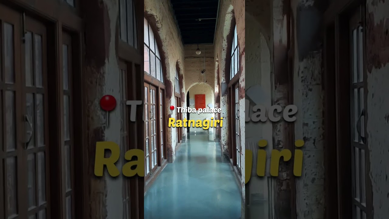 Thiba Palace, Ratnagiri #shorts #vlog