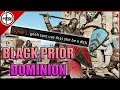 BLACK PRIOR DOMINION STRENGTHS & WEAKNESSES