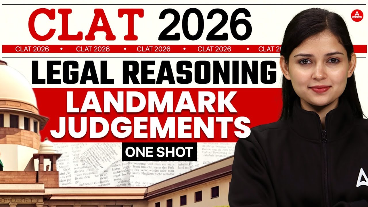 CLAT 2026 - Legal Reasoning Important Landmark Judgements | Legal ...
