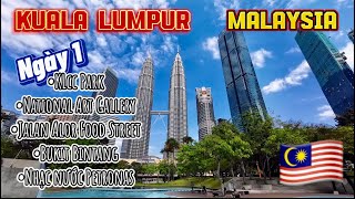 🇲🇾 Du lịch Malaysia || Quay lại Kuala Lumpur - Làm gì một mình giữa thủ đô? #phần1