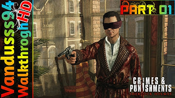 Sherlock Holmes: Crimes & Punishments Walkthrough Part 01: Prologue [PC FULL HD]