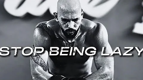 STOP BEING LAZY | Andrew Tate | A Motivational Video