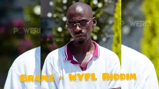 Bramz Aka Bramo - Gang Affiliation Wyfl Riddim