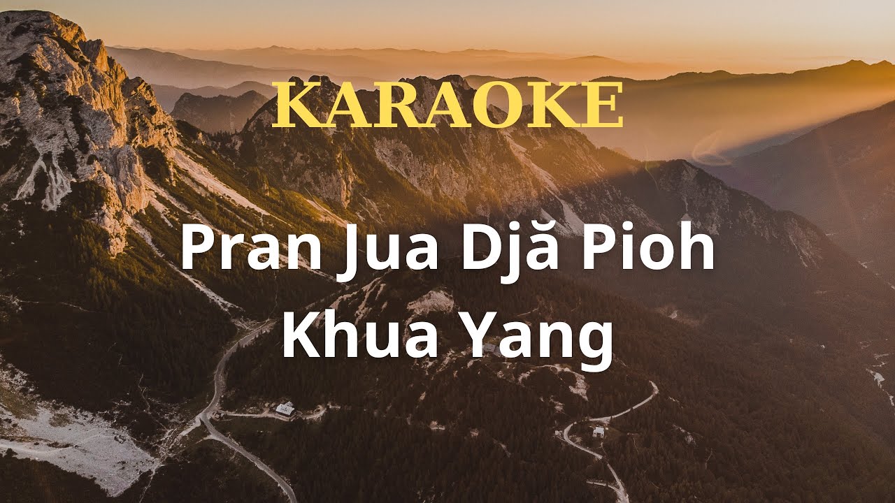 TVCHH 231 - Pran Jua Djă Pioh Khua Yang [Karaoke]