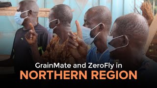 Introducing GrainMate and ZeroFly to Farmers in Northern Region - Tamale