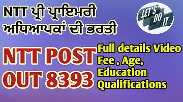 NTT 8393 Pre Primary Teacher Post out।। Pre Primary Post Eligibility, Selection Process,Fee, Age।।
