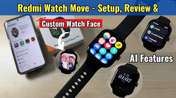Redmi Watch Move Setup, Review & Features - AI Q&A, Custom Watch Face, MI Fitness App