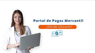 Portal de Pagos Mercantil ¿Dónde ubicarlo? screenshot 5