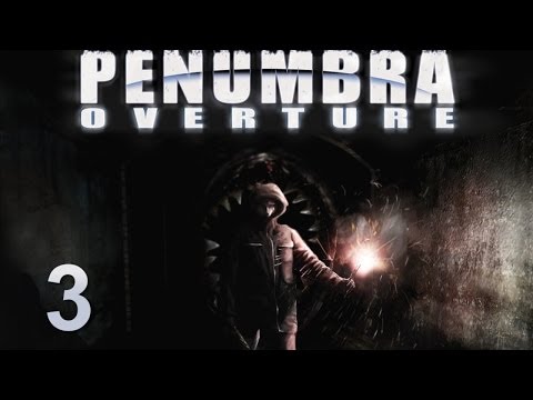 Видео: Penumbra: Overture прохождение с Карном. Часть 3