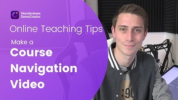 Make a course navigation video with Wondershare DemoCreator