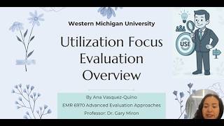 Evaluation Approaches: Utilization-Focused Evaluation (UFE) | by Ana Vasquez-Quino