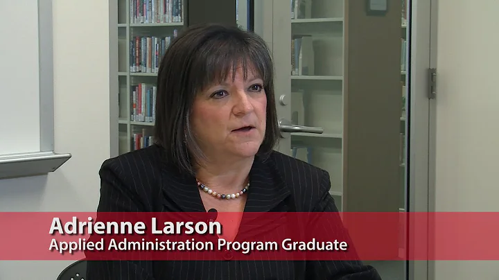 Adrienne Larson Talks About the Applied Administra...