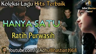 Download lagu Lagu lawas yang paling banyak dicari ][ Hanya Satu ~ Ratih Purwasih ][ Lagu hits terbaik