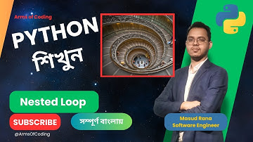 Nested Loop | Lesson 38 | Python Bangla Full Course | Python Bangla Tutorial 🎉🔁💻✨