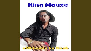 uMkhumbi ka Noah (feat. Cissy M & Lebza MB)
