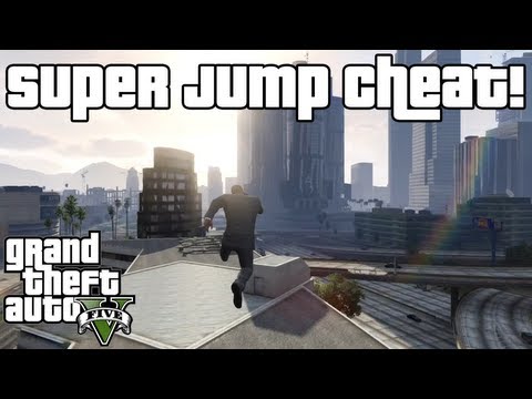GTA 5 - Super Jump Cheat! Jump 5x Higher! - How To Super ...