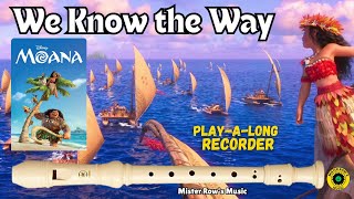 MOANA | We Know the Way | Notes E A B D | Level 3 - Recorder