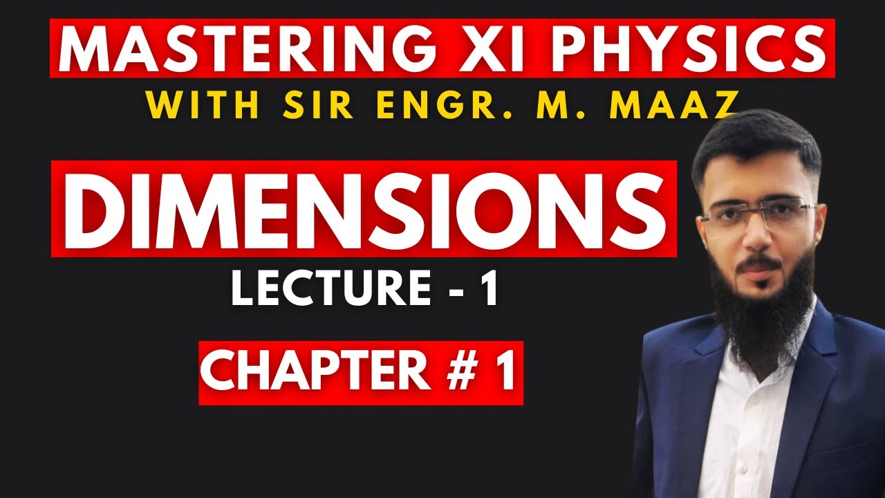 XI Physics | Dimensions | Part 1 | Scope of Physics - YouTube