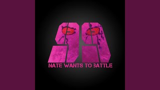 Video thumbnail of "NateWantsToBattle - 99"