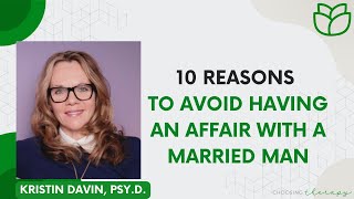 10 Reasons Not to have an Affair with a Married Man