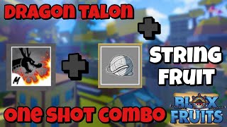 Best Dragon Talon + String fruit One shot combo』Bounty Hunt l