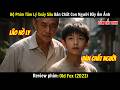 [Review Phim] Bộ Phim Tâm Lý Xoáy Sâu Bản Chất Con Người Đầy Ám Ảnh