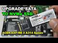 Acer Aspire 3 A314 Series: Upgrade to NVMe SSD (Check Before You Buy!)