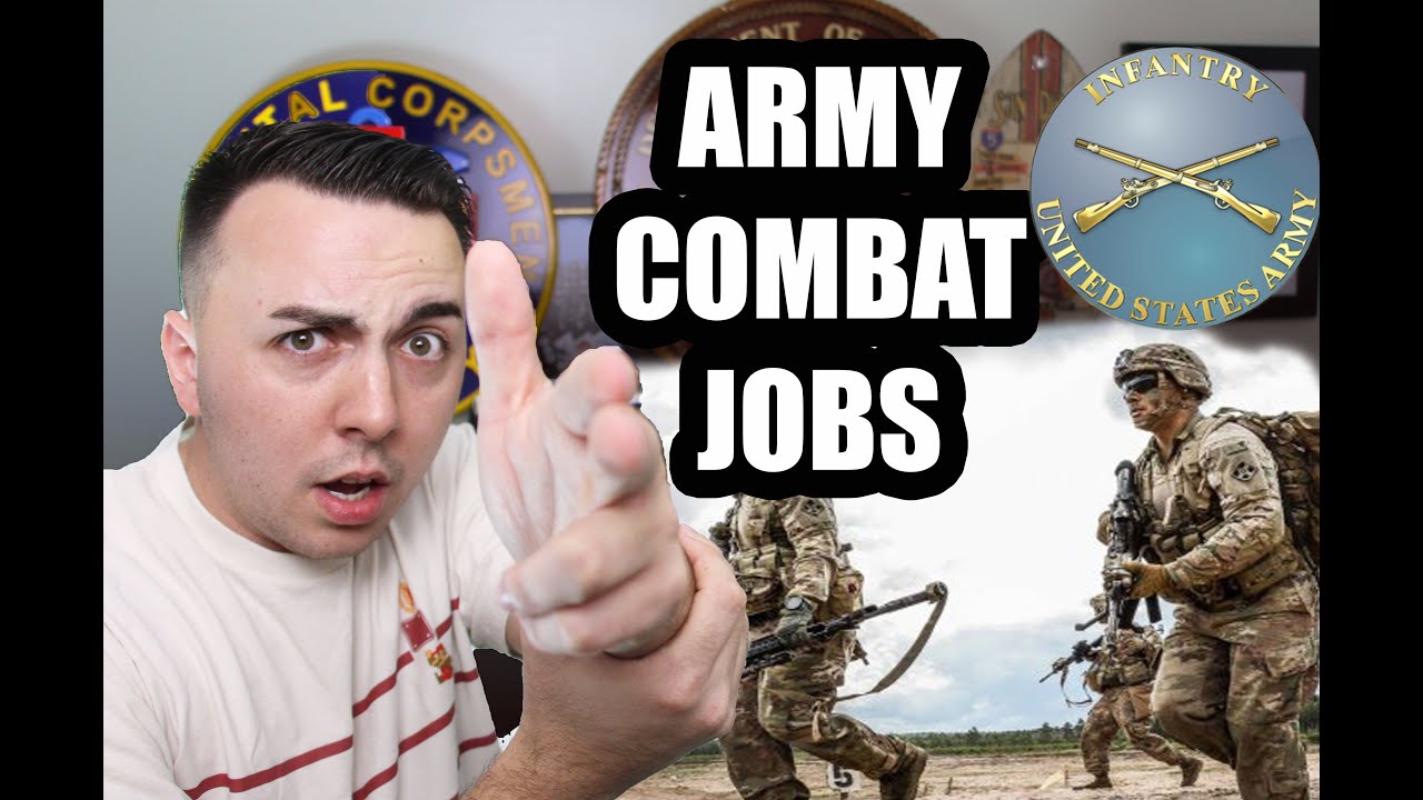 WANTING AN ARMY COMBAT JOB? YouTube