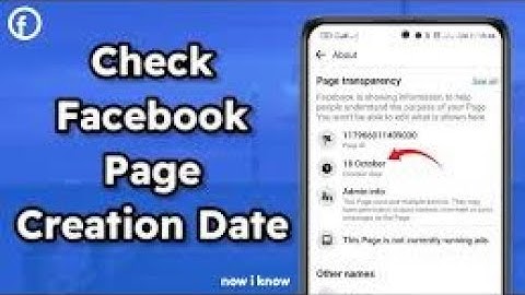 How to know a Facebook page creation date easily in 2024 [ how to check when a page was created]