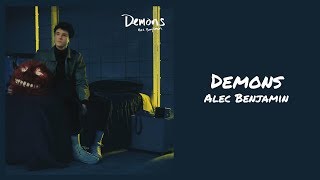 Alec Benjamin - Demons // 1 hour