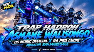 DJ TRAP HADROH ASMANE WALISONGO YANG LAGI VIRAL DI TIKTOK❗❗