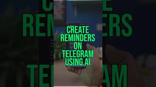 Add Reminders in Telegram Using AI