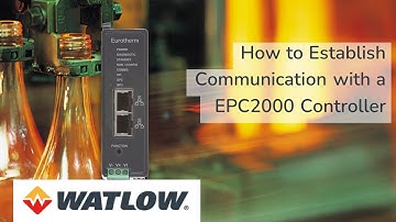 How To Establish Communication with a Eurotherm EPC2000 Controller