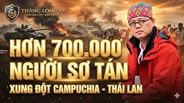 Hơn 700.000 người phải sơ tán do xung đột Campuchia - Thái Lan