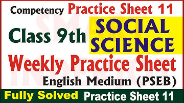 9th Class Social Science Weekly Practice Sheet 11 Competency Based Test 2024 PSEB English Medium