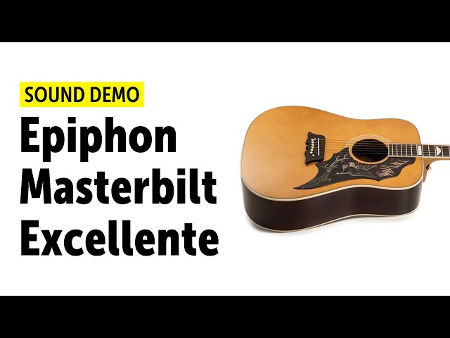 Epiphone Masterbilt Excellente - Sound Demo (no talking) - YouTube