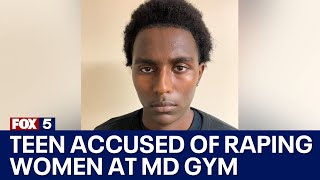 Teenager accused of raping 2 women at LA Fitness arrested | FOX 5 DC