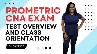 Prometric CNA Test Overview and Class Orientation with Nurse Eunice