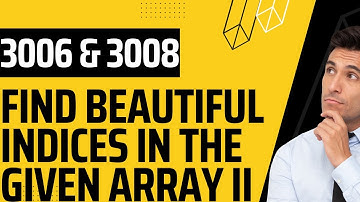 3008 Find Beautiful Indices in the Given Array 1(I) and 2(II) Hindi || Weekly Contest 380 Leetcode