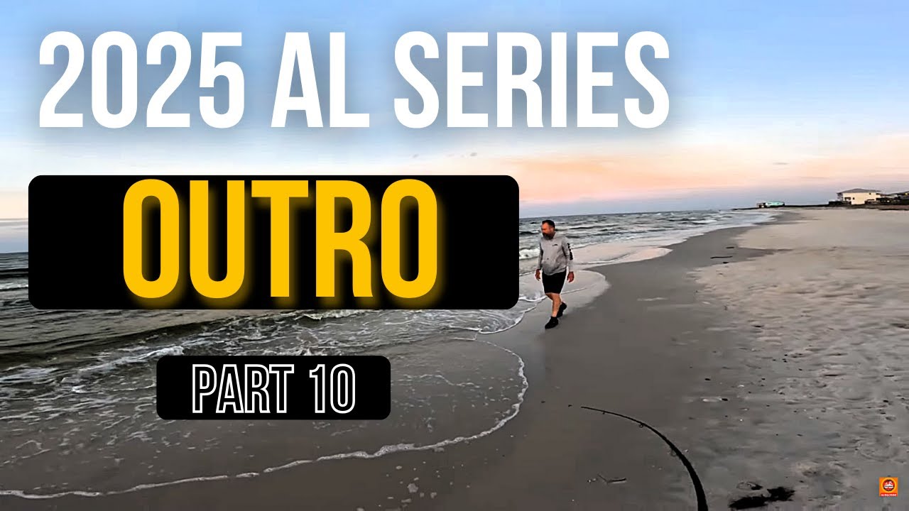 GOODBYE Alabama! The 2025 AL Series Is OVER! Part 10 Outro