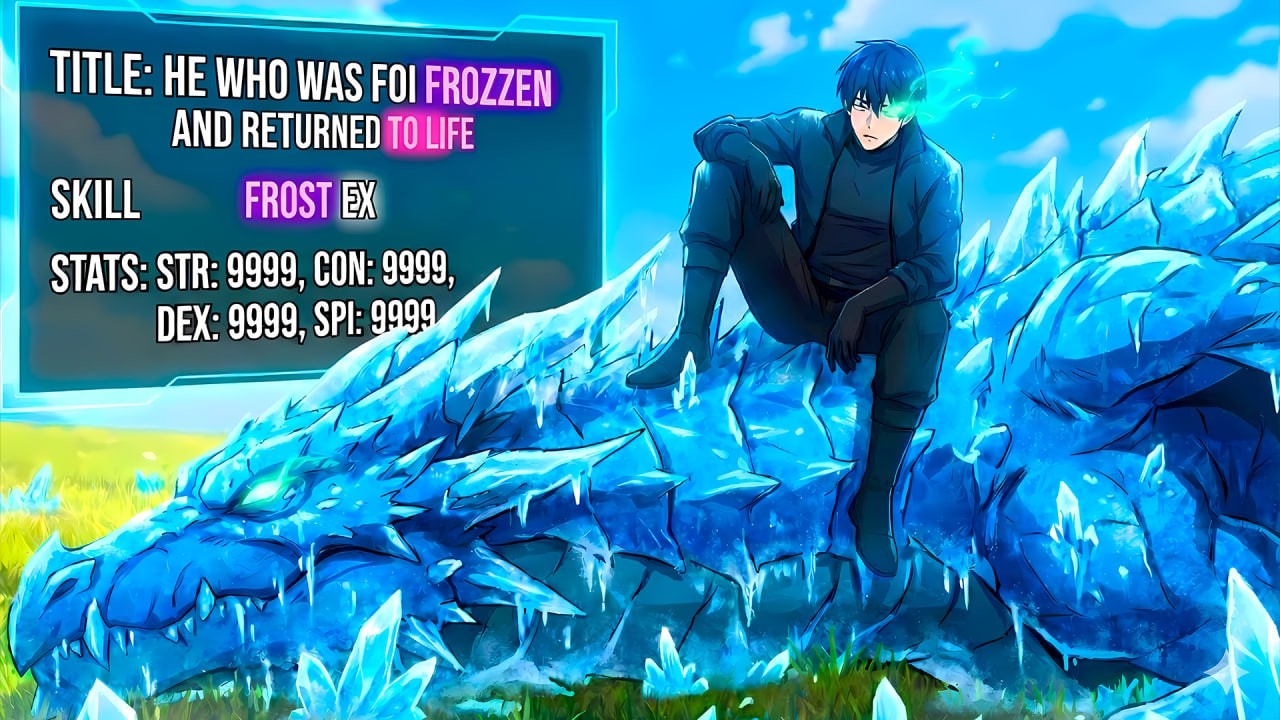 After 25 years frozen, humanity's strongest hero returns with the power of the Ice Queen - Manhwa
