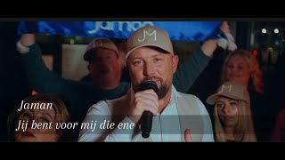 Jaman - Jij bent voor mij die ene (Officiële Videoclip)