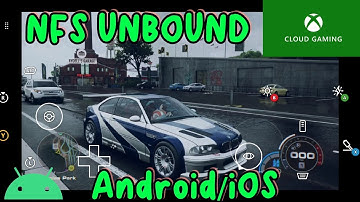 MAIN NFS UNBOUND DI XBOX CLOUD GAMING ANDROID!!!