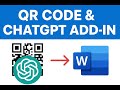 How to Add QR Code and ChatGPT Add ins in Microsoft Word Full Tutorial