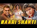 Naari Shakti Full South Indian Hindi Dubbed Movie | Kannada Hindi Dubbed Movie Full