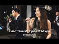 First Dance : Can&#39;t Take My Eyes Off of You (Frankie Valli) By Mild Nawin