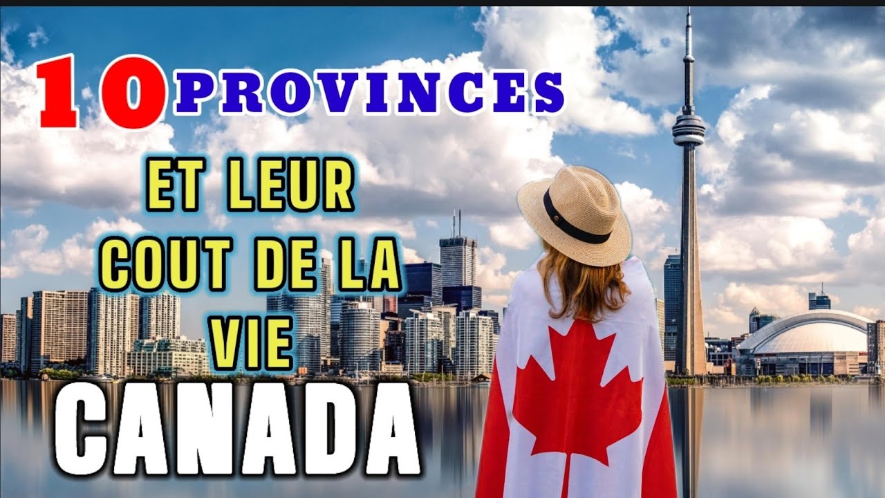Les Provinces du Canada, Du plus Couteuse a la moins Chere
