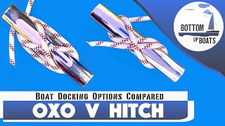 Boat Docking Options Compared  OXO  V Cleat Hitch