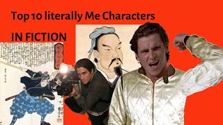 Top 10 Literally Me Characters In Fiction